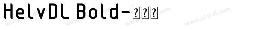 HelvDL Bold字体转换
